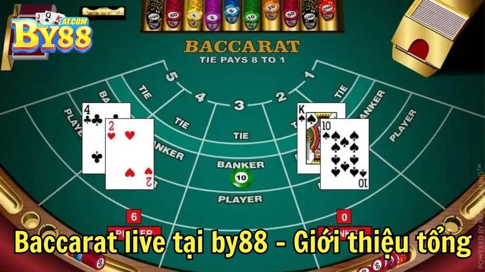 Baccarat live tại by88 – Giới thiệu tổng quan
