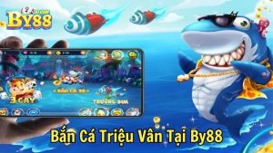 Vua Bắn Cá 3D Tại By88 Trải Nghiệm Chơi Game Đỉnh Cao