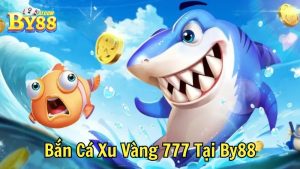 Vua Bắn Cá 3D Tại By88 Trải Nghiệm Chơi Game Đỉnh Cao