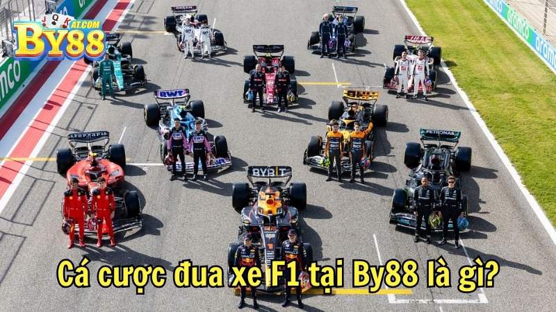 Cá cược đua xe F1 tại By88 là gì
