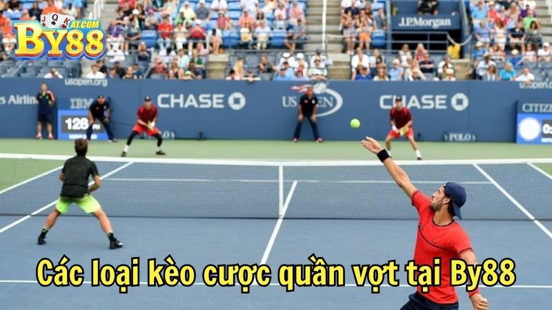 Các loại kèo cược quần vợt tại By88