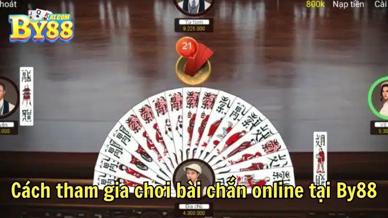 Cách tham gia chơi bài chắn online tại By88