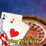 Đăng Nhập By88: Hướng Dẫn Chi Tiết Để Truy Cập Tài Khoản Nhanh Chóng