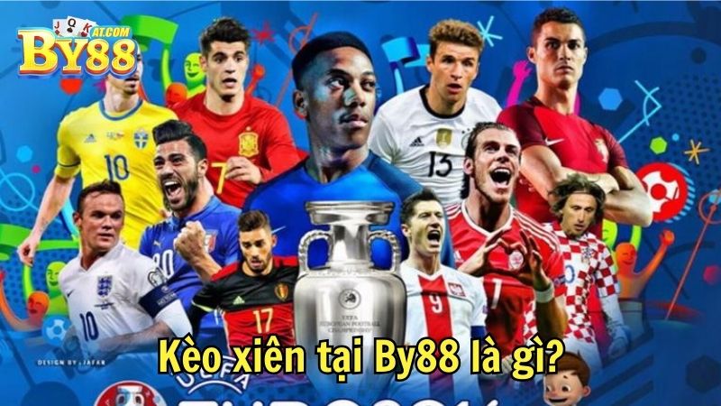 Kèo xiên tại By88 là gì?